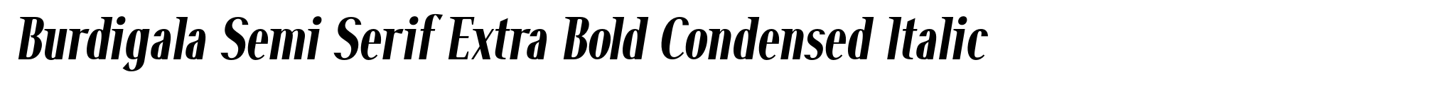 Burdigala Semi Serif Extra Bold Condensed Italic image